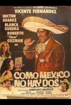 Película: Como México no hay dos