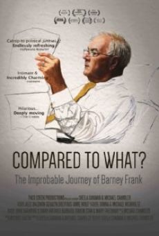 Película: Compared to What: The Improbable Journey of Barney Frank