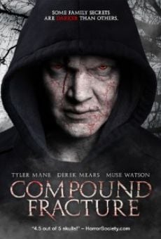 Compound Fracture online streaming