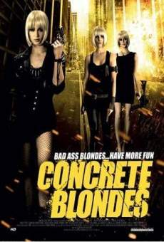 Concrete Blondes online streaming