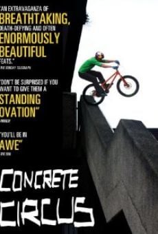 Película: Concrete Circus