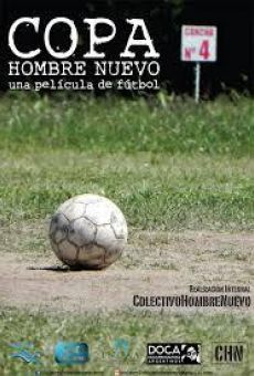 Copa Hombre Nuevo. Una película de fútbol online streaming