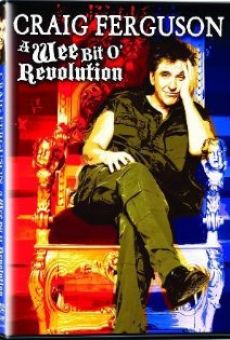 Craig Ferguson: A Wee Bit o' Revolution (2009)