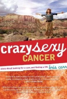 Crazy Sexy Cancer online streaming