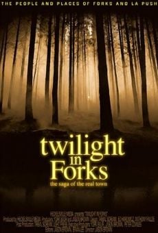 Twilight in Forks: The Saga of the Real Town online streaming