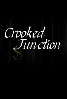 Crooked Juction stream online deutsch