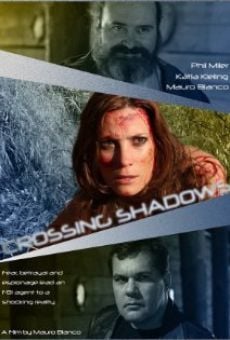 Película: Crossing Shadows