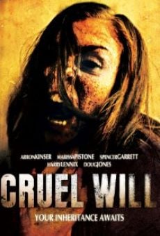 Cruel Will (2014)
