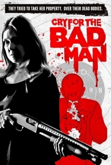 Cry for the Bad Man stream online deutsch