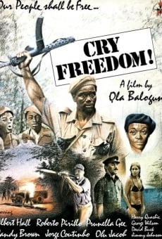 Cry Freedom! on-line gratuito