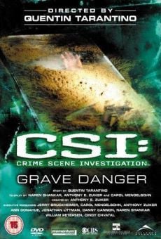 CSI Las Vegas: Crime Scene Investigation - Quentin Tarantino's Grave Danger online streaming