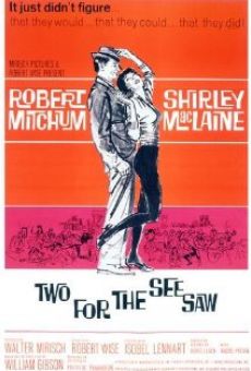 Two For the Seesaw (1962)
