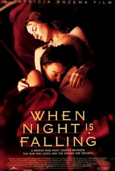 When Night is Falling on-line gratuito