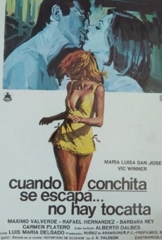 Cuando Conchita se escapa, no hay tocata (1976)