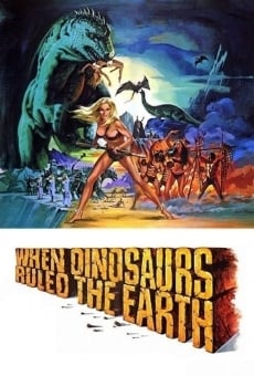 When Dinosaurs Ruled the Earth, película en español
