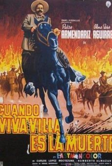 Cuando ¡Viva Villa! es la muerte (1960)