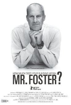 Película: ¿Cuánto pesa su edificio, señor Foster?