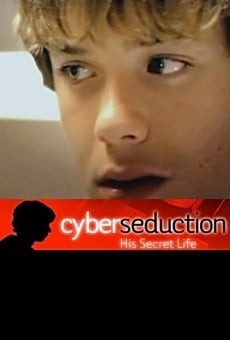 Película: Cyber Seduction: His Secret Life