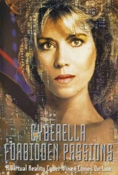 Cyberella : Forbidden Passions online streaming