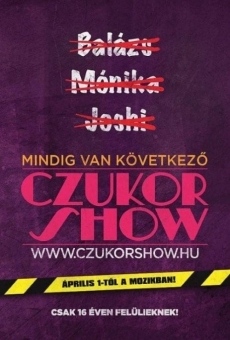 Czukor Show online streaming