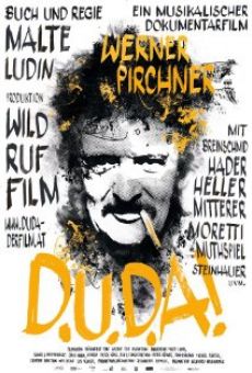 Película: D.U.D.A! Werner Pirchner