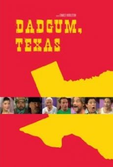 Película: Dadgum, Texas