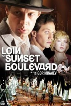 Loin de Sunset Boulevard en ligne gratuit