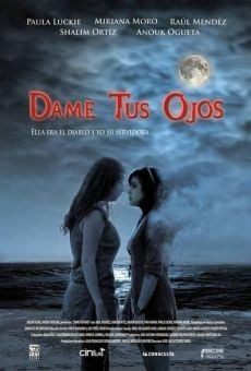 Dame tus ojos (Abril y Mayo) (2014)