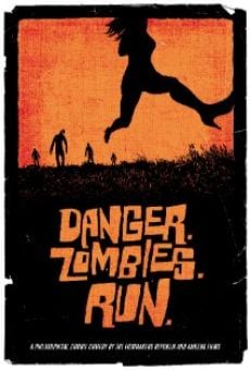 Danger. Zombies. Run. gratis
