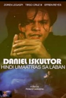 Daniel Eskultor: Hindi umaatras sa laban (1997)