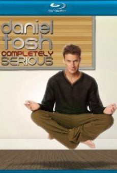Daniel Tosh: Completely Serious online streaming
