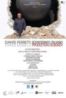 Dante Ferretti: Scenografo italiano online streaming