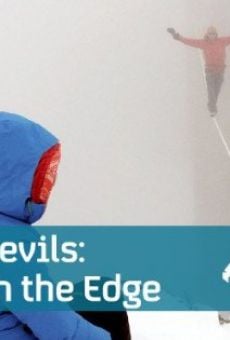 Daredevils: Life on the Edge