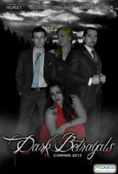 Dark Betrayals (2013)