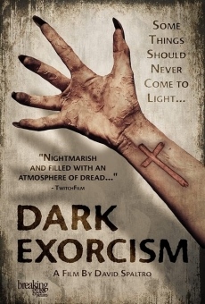 Película: Dark exorcism