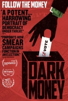 Dark Money on-line gratuito
