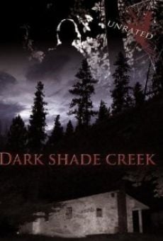 Dark Shade Creek online streaming