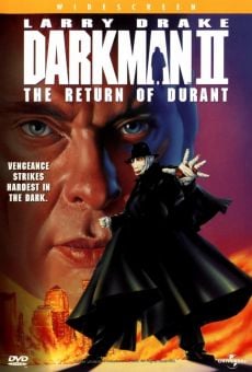 Darkman II - Le retour de Durant en ligne gratuit