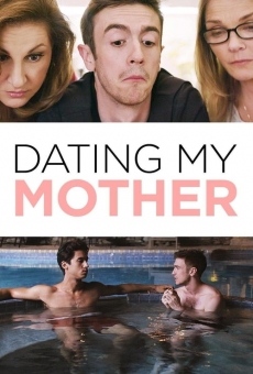Dating My Mother (2017)