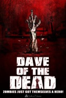 Dave of the Dead (2016)