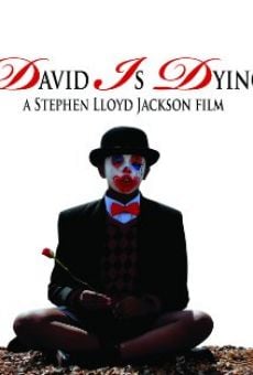 David Is Dying (2011)