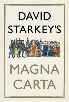 Película: David Starkey's Magna Carta