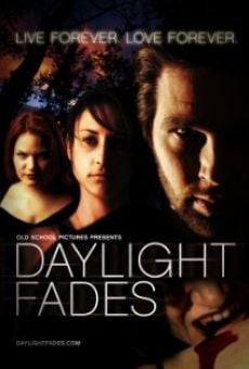 Daylight Fades Online Free