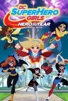Película: DC Super Hero Girls: héroe del año
