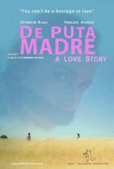 De Puta Madre: A Love Story (2014)