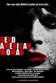 Película: Dead American Woman