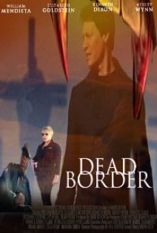 Dead Border online streaming