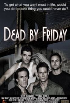 Dead by Friday stream online deutsch