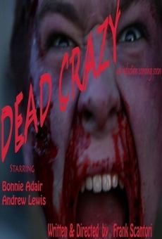 Dead Crazy (2015)