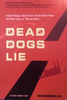 Película: Los perros muertos mienten